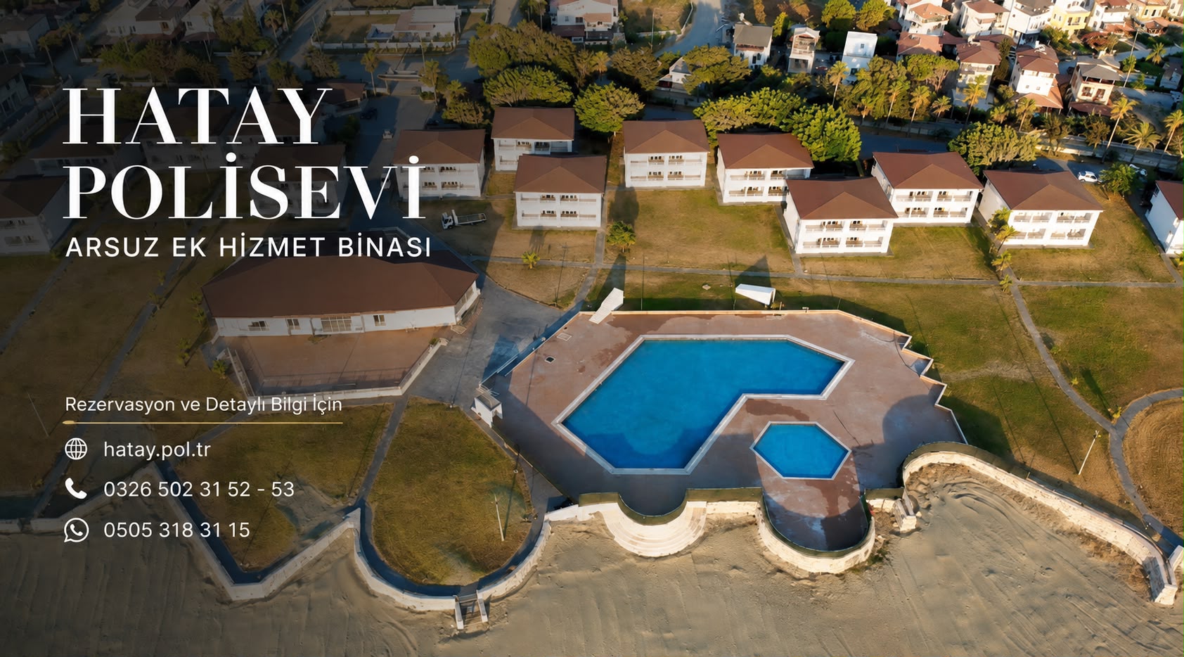Hatay Polisevi Arsuz Ek Hizmet Binası
